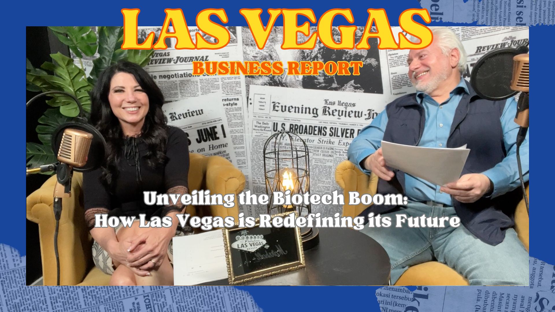 Unveiling the Biotech Boom: How Las Vegas is Redefining its Future